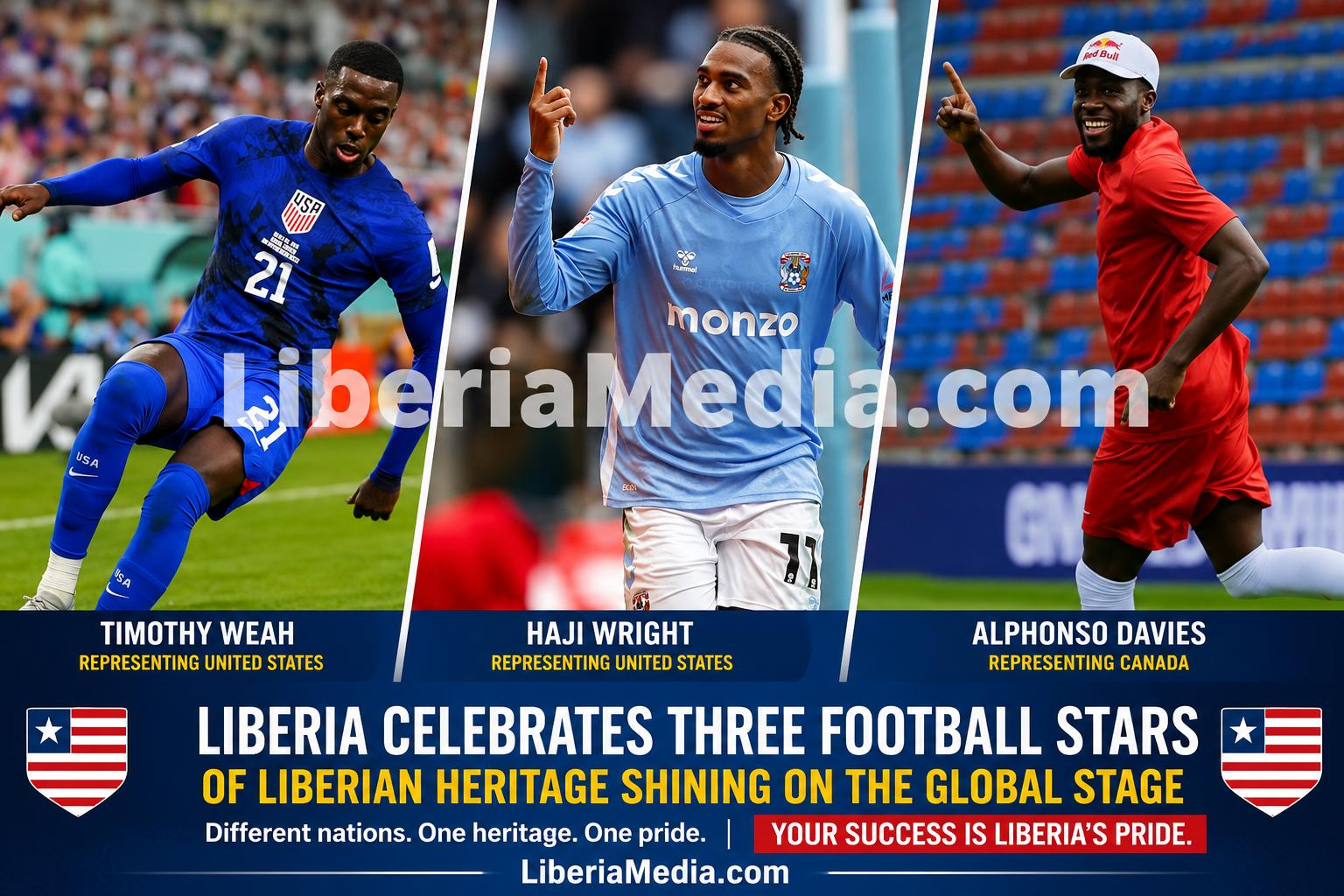Timothy Weah, Haji Wright and Alphonso Davies celebrated for representing Liberian heritage on the global football stage