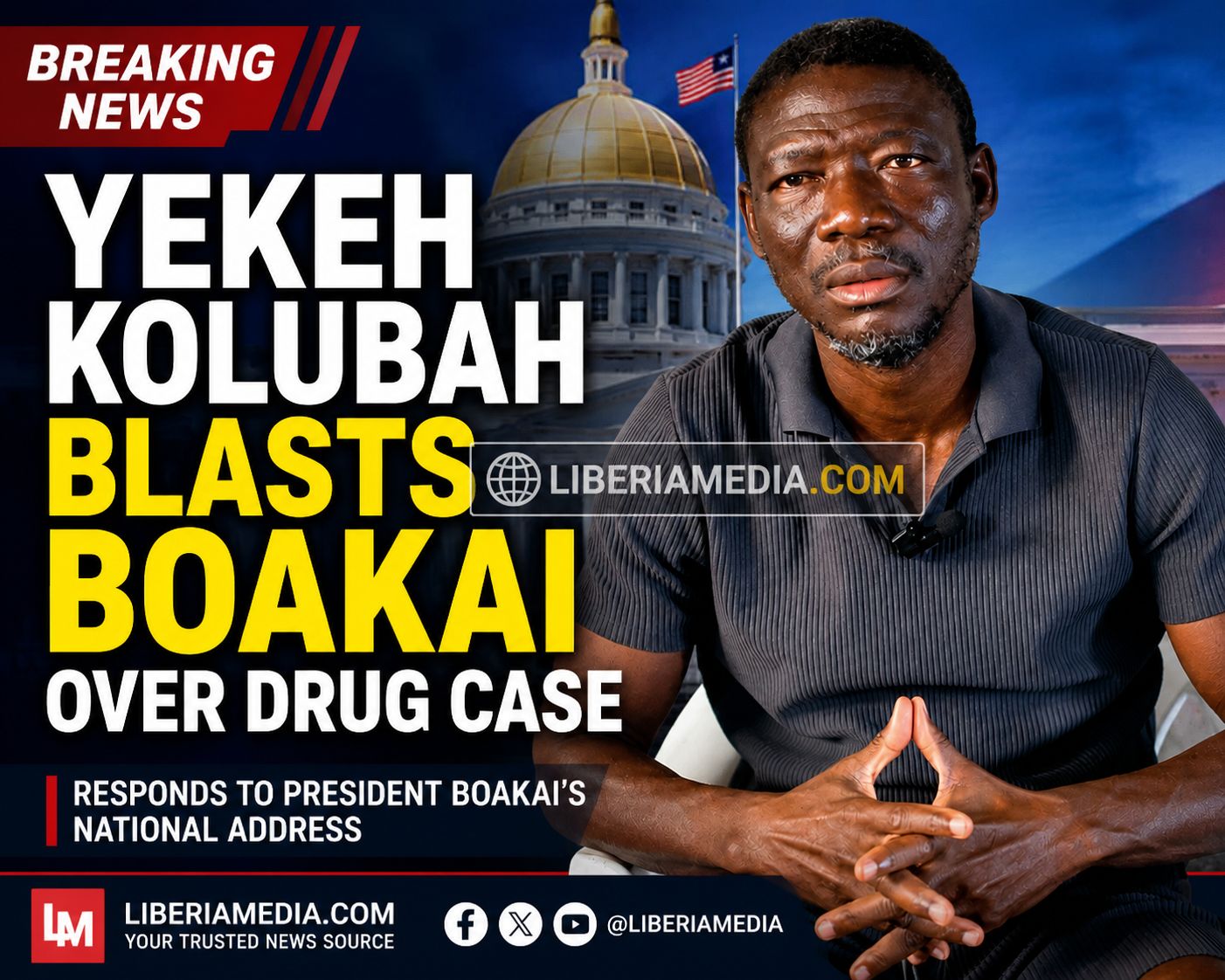Yekeh Kolubah responds to President Boakai over Liberia drug case investigation