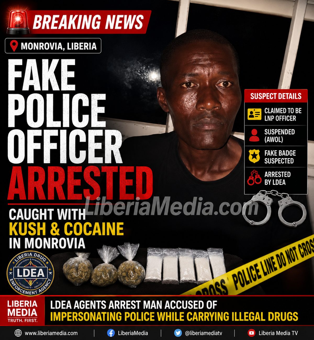 Police impersonation drug arrest in Monrovia, suspect arrested by LDEA with kush and cocaine