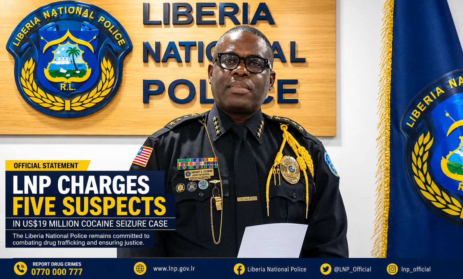 Inspector General Gregory Coleman announces that the LNP charged five suspects following the US$19 million cocaine seizure at Roberts International Airport in Liberia.